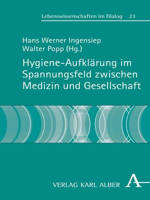 cover image of Hygiene-Aufklärung im Spannungsfeld zwischen Medizin und Gesellschaft